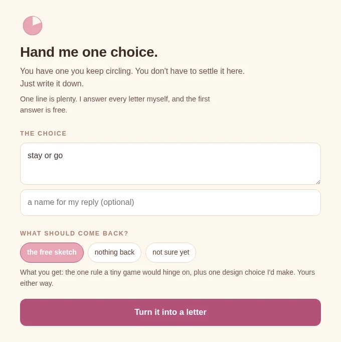 Hand me one choice.